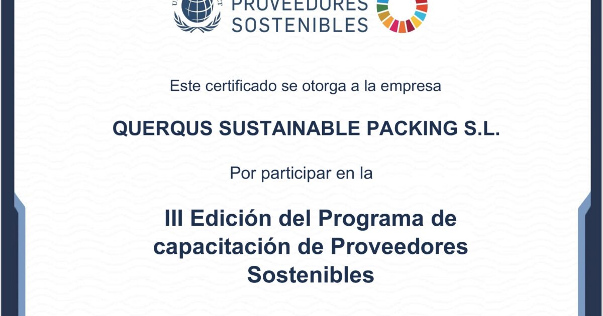 Certificado de «Proveedor Sostenible» del Pacto Mundial para Querqus