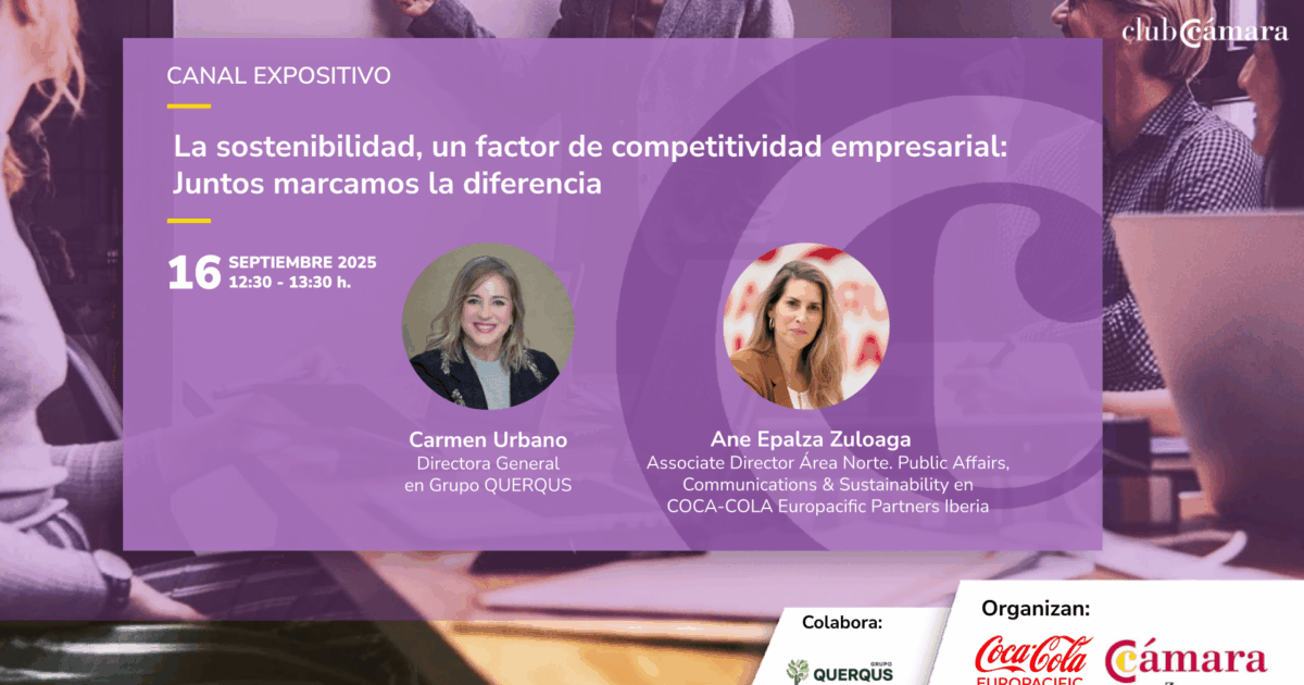 Competitividad y sostenibilidad empresarial. Canal Expositivo Cámara de Comercio de Zaragoza