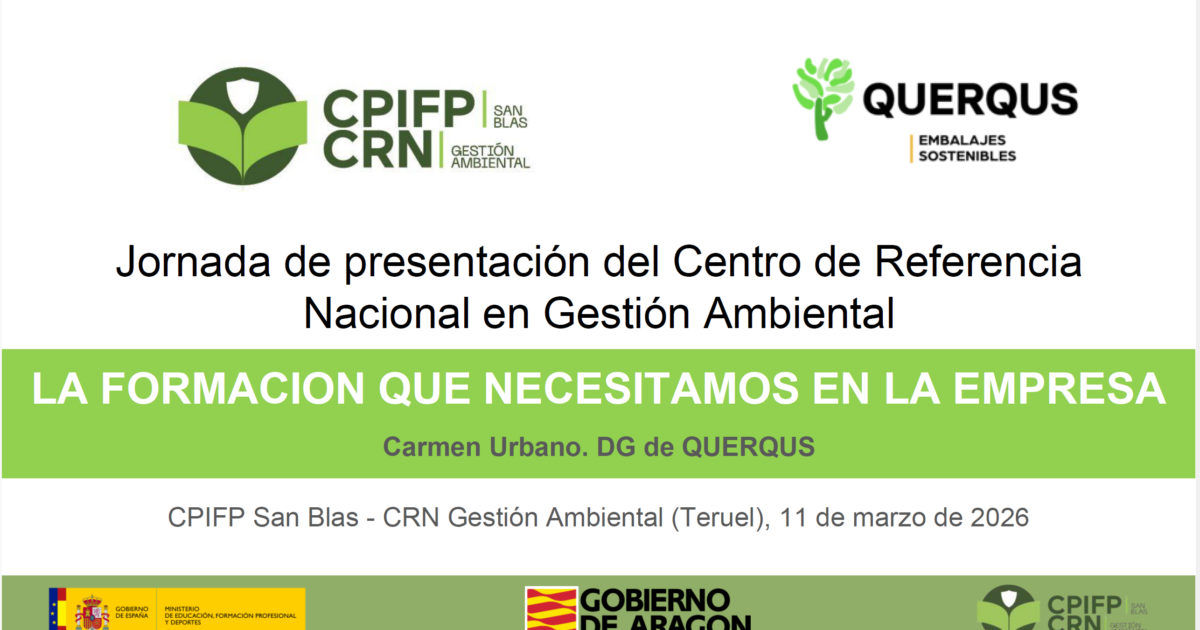 La formación medioambiental que necesitamos en las empresas – CRN San Blas, Teruel